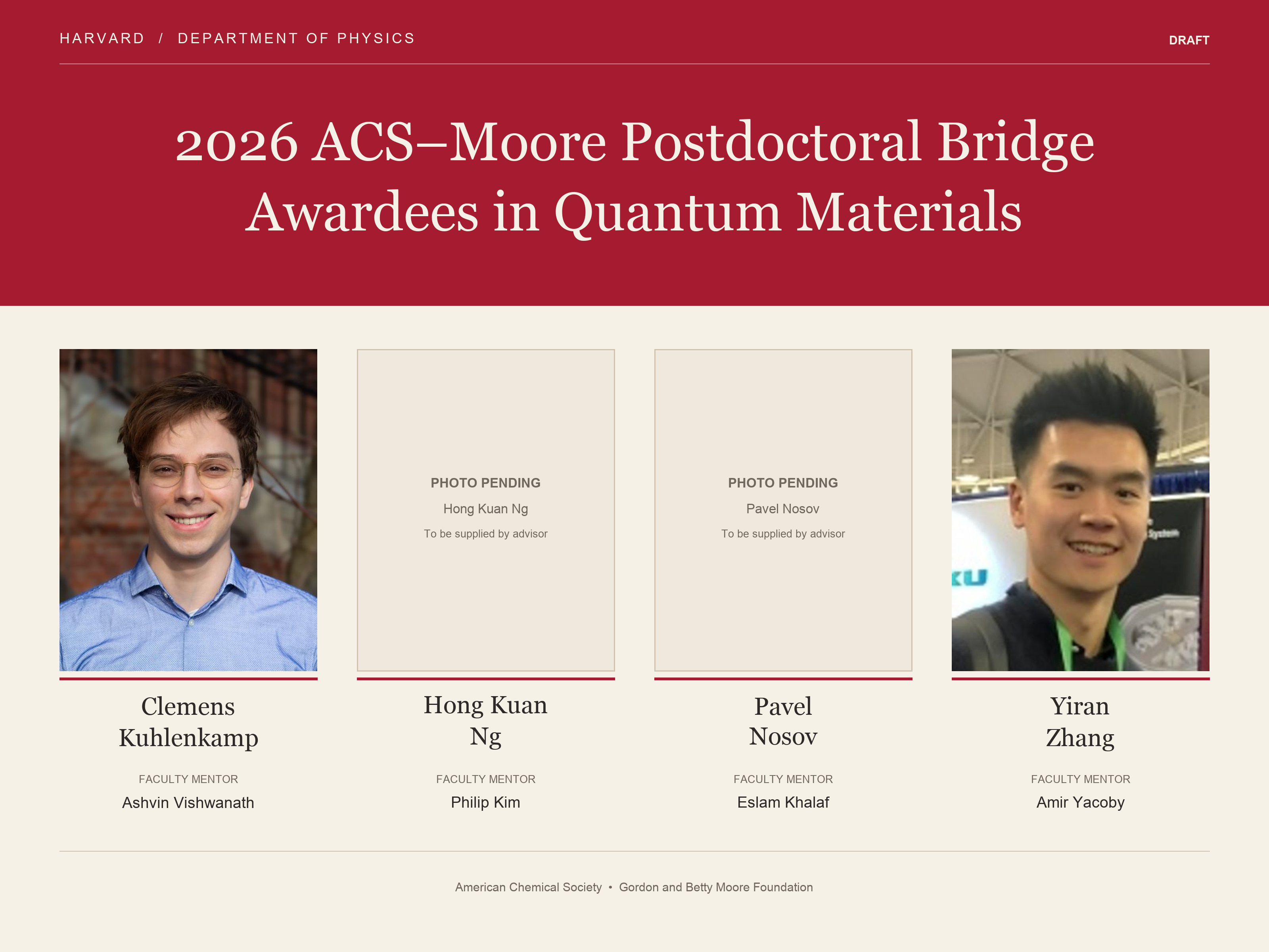 The Physics Department Awardees of the 2026 ACS-Moore Postdoctoral Bridge in Quantum Materials